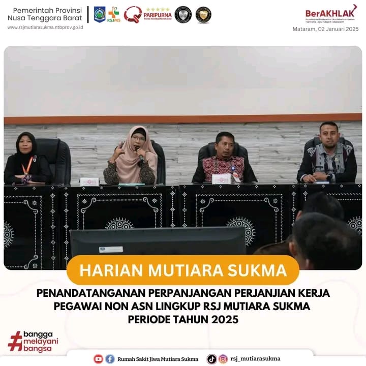 PENANDATANGANAN PERPANJANGAN PERJANJIAN KERJA PEGAWAI NON ASN LINGKUP RSJ MUTIARA SUKMA PERIODE TAHUN 2025